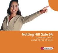 Notting Hill Gate 6 A. CD für Schüler
