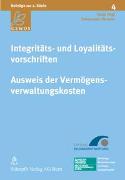 Integritäts- und Loyalitätsvorschriften - Ausweis der Vermögensverwaltungskosten