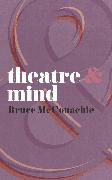 Theatre & Mind