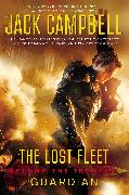 The Lost Fleet: Beyond the Frontier: Guardian