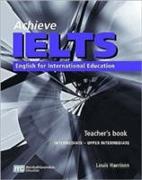 Achieve IELTS 1 Teacher Book - Intermediate to Upper Intermediate 1st ed