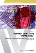 Heinrich von Kleists "Penthesilea"