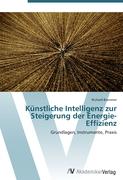 Künstliche Intelligenz zur Steigerung der Energie-Effizienz