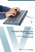 Content Highway der Medien