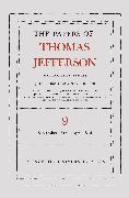 The Papers of Thomas Jefferson, Retirement Series, Volume 9