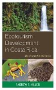 Ecotourism Development in Costa Rica