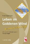 Leben im Goldenen Wind