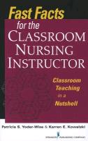 Fast Facts for the Classroom Nursing Instructor