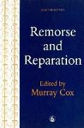 Remorse and Reparation