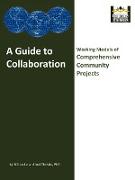 A Guide to Collaboration