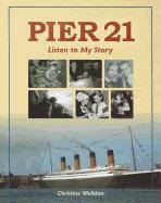 Pier 21: Listen to My Story