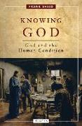 Knowing God: God and the Human Condition