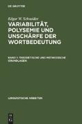 Variabilität, Polysemie und Unschärfe der Wortbedeutung