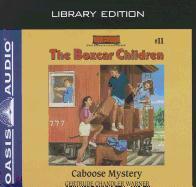 Caboose Mystery (Library Edition)