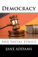 Democracy and Social Ethics