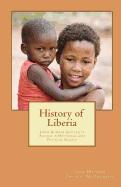 History of Liberia - John Hopkins University Studies in Historical and Political Science
