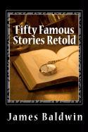 Fifty Famous Stories Retold