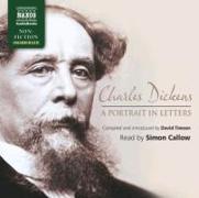 Charles Dickens: A Portrait in Letters