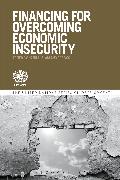 Financing for Overcoming Economic Insecurity