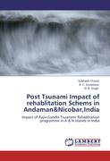 Post Tsunami Impact of rehablitation Schems in Andaman&Nicobar,India
