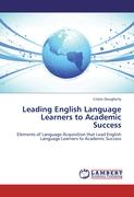 Leading English Language Learners to Academic Success