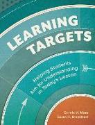 Learning Targets: Helping Students Aim for Understanding in Today's Lesson