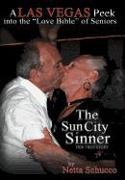 The Sun City Sinner