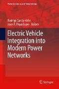 Electric Vehicle Integration Into Modern Power Networks