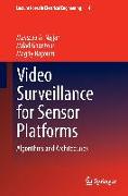 Video Surveillance for Sensor Platforms