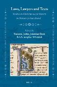 Laws, Lawyers and Texts: Studies in Medieval Legal History in Honour of Paul Brand