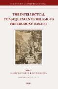 The Intellectual Consequences of Religious Heterodoxy, 1600-1750