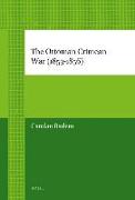 The Ottoman Crimean War (1853-1856)