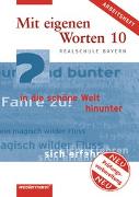 Mit eigenen Worten / Mit eigenen Worten - Sprachbuch für bayerische Realschulen Ausgabe 2001