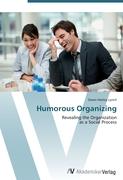 Humorous Organizing