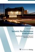 Seismic Performance Evaluation