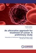 An altranative approach for treatment of cancer: A preliminary study