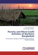 Poverty and Micro-Credit Activities of Northern Bangladesh