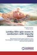 Landau-Silin spin waves in conductors with impurity states