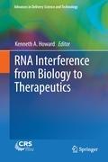 RNA Interference from Biology to Therapeutics