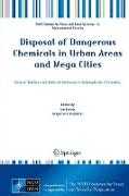 Disposal of Dangerous Chemicals in Urban Areas and Mega Cities