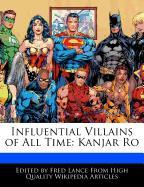 Influential Villains of All Time: Kanjar Ro