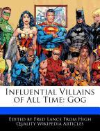Influential Villains of All Time: Gog