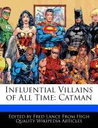 Influential Villains of All Time: Catman