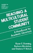 Reaching a Multicultural Student Community