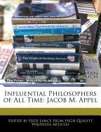 Influential Philosophers of All Time: Jacob M. Appel