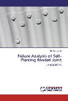 Failure Analysis of Self-Piercing Riveted Joint