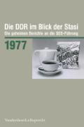 Die DDR im Blick der Stasi 1977