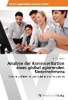 Analyse der Kommunikation eines global agierenden Unternehmens