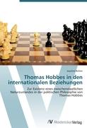Thomas Hobbes in den internationalen Beziehungen