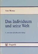 Das Individuum und seine Welt